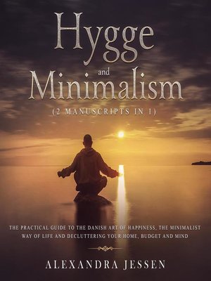 cover image of Hygge and Minimalism (2 Manuscripts in 1)